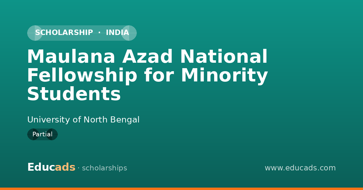Maulana Azad National Fellowship for Minority Students scholarship