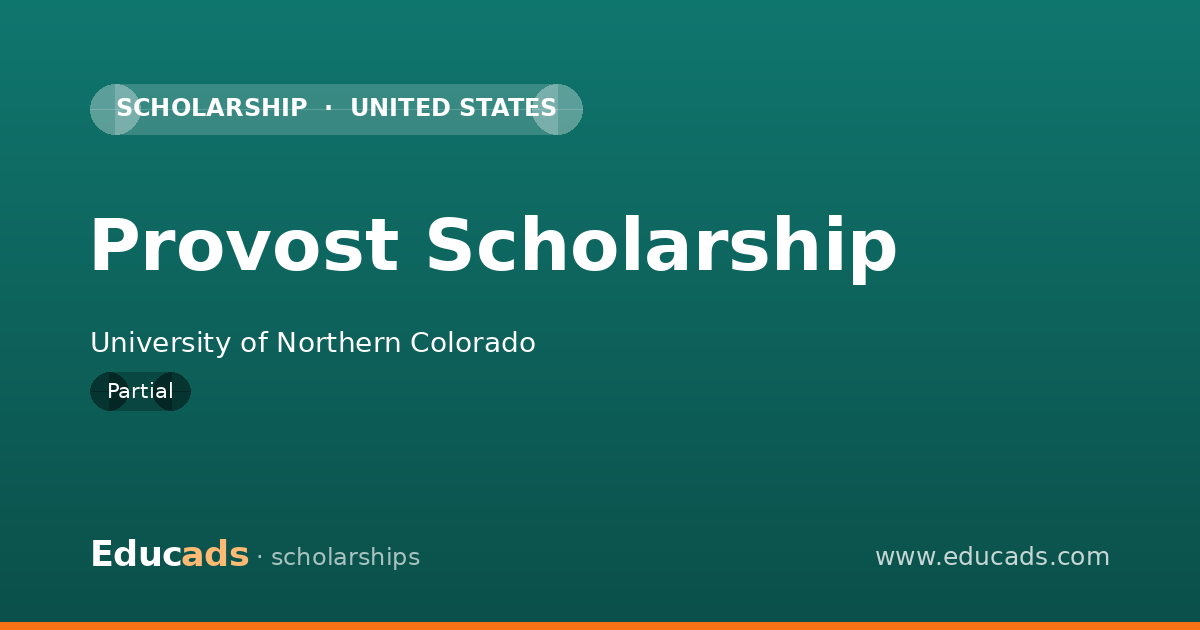 Provost Scholarship scholarship