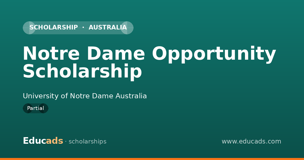 Notre Dame Opportunity Scholarship scholarship