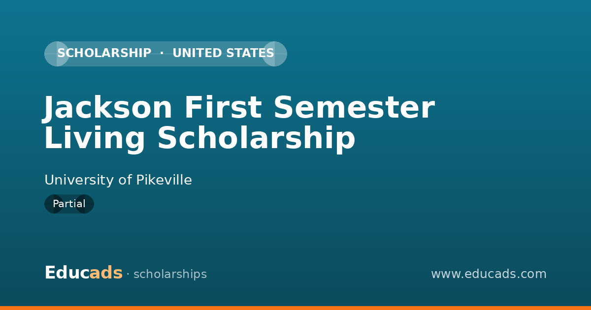 Jackson First Semester Living Scholarship scholarship