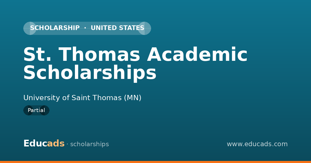 St. Thomas Academic Scholarships scholarship