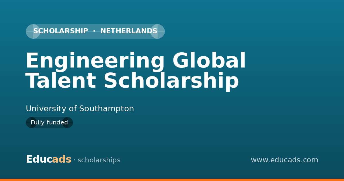 Engineering Global Talent Scholarship scholarship