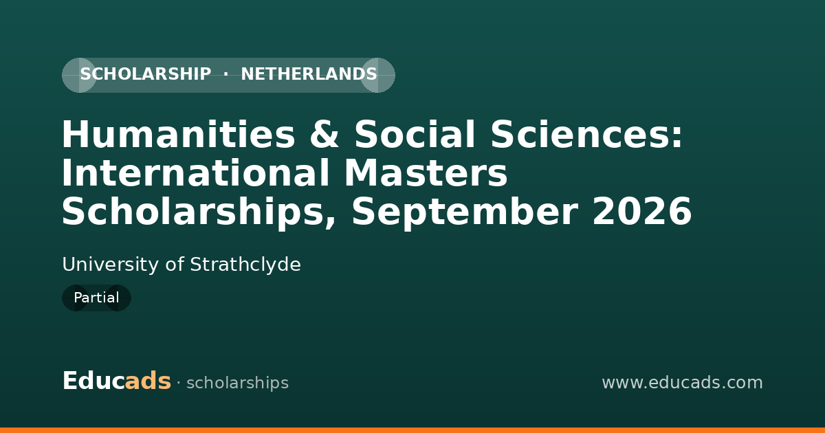 Humanities & Social Sciences: International Masters Scholarships, September 2026 scholarship