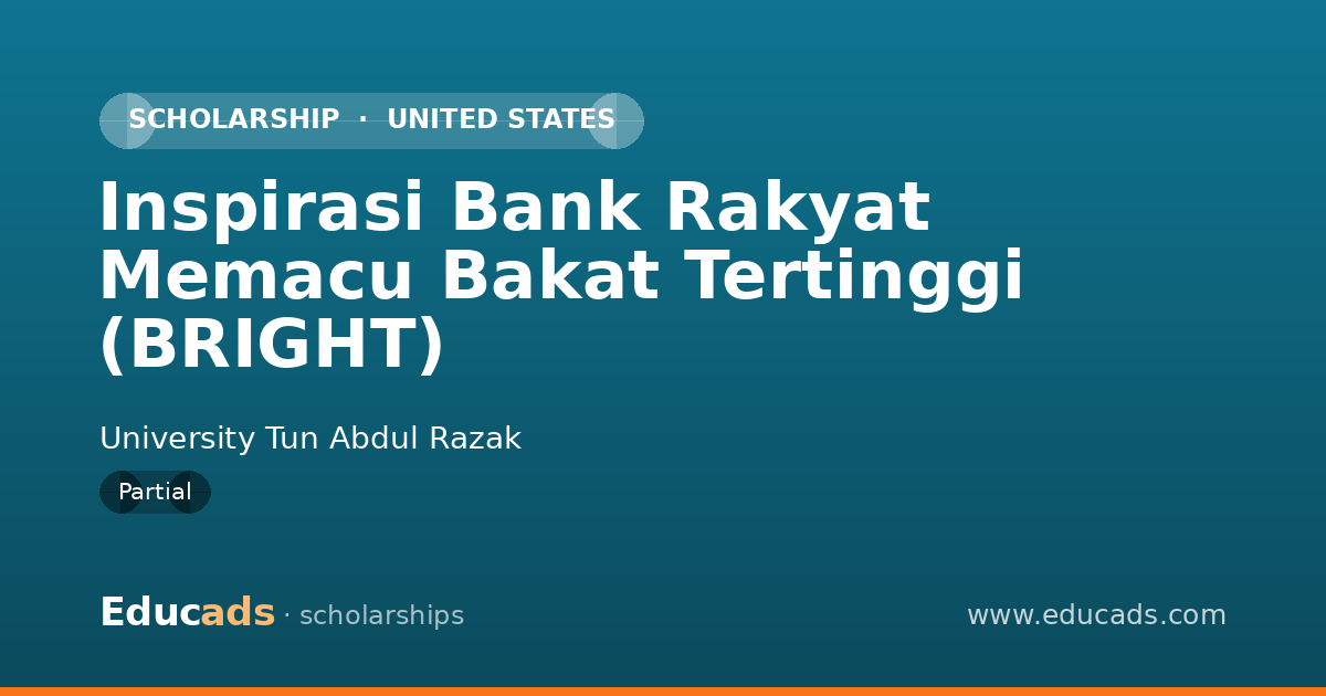 Inspirasi Bank Rakyat Memacu Bakat Tertinggi (BRIGHT) scholarship