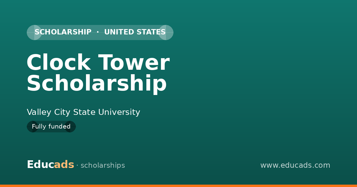 Clock Tower Scholarship scholarship