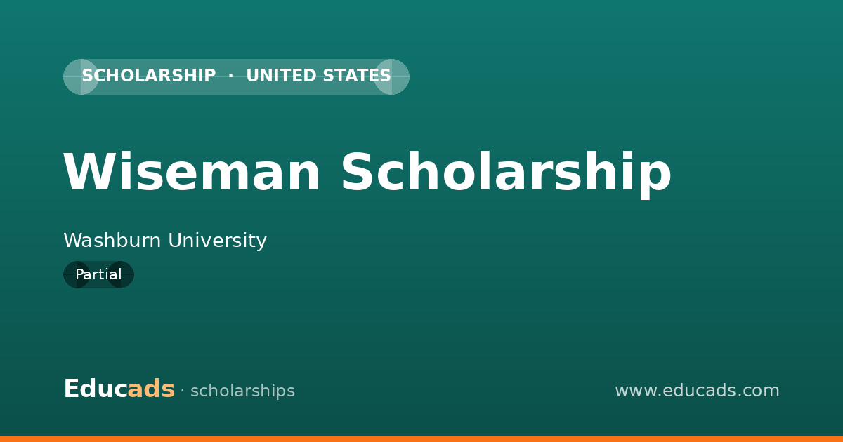 Wiseman Scholarship scholarship