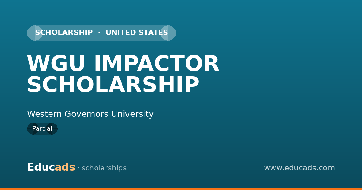 WGU IMPACTOR SCHOLARSHIP scholarship