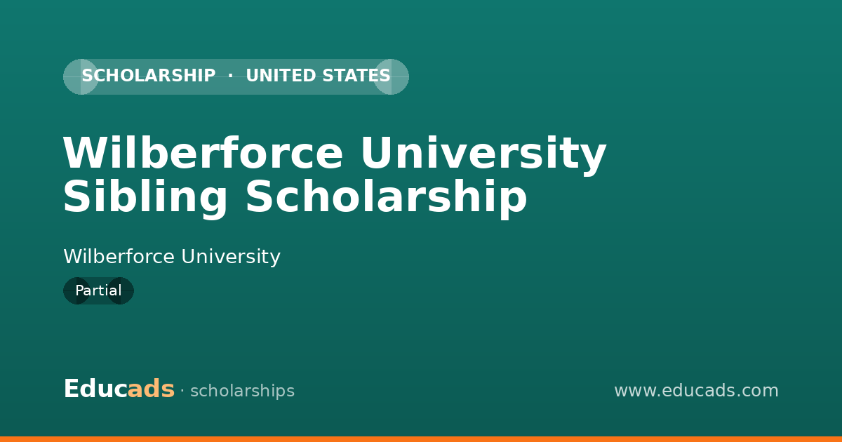 Wilberforce University Sibling Scholarship scholarship