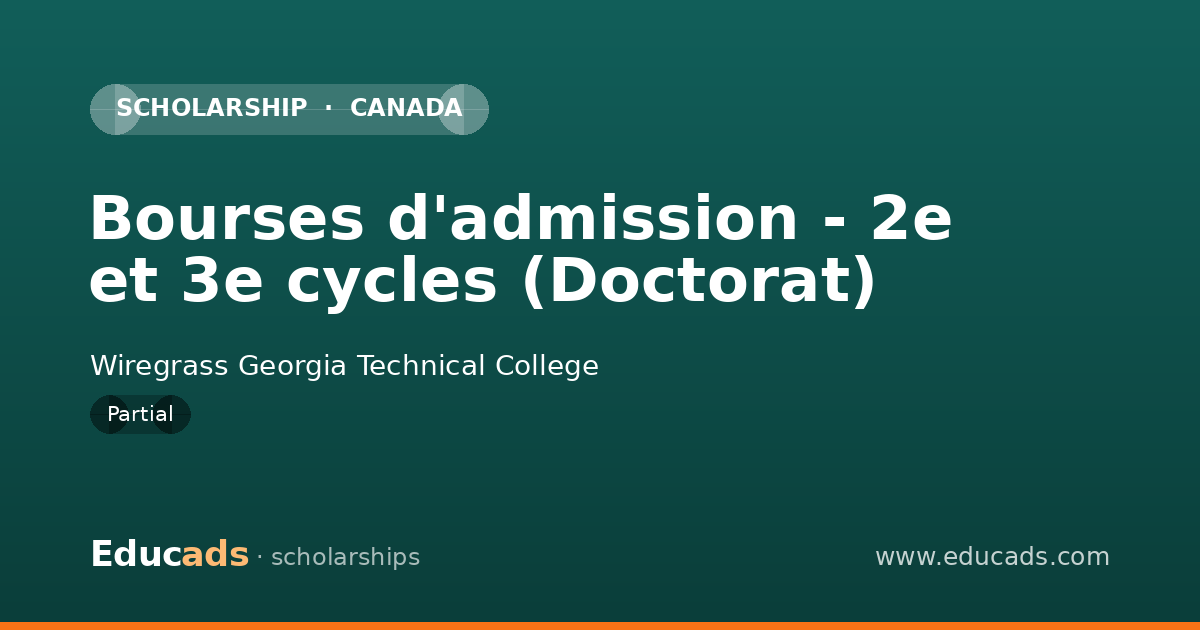 Bourses d'admission - 2e et 3e cycles (Doctorat) scholarship