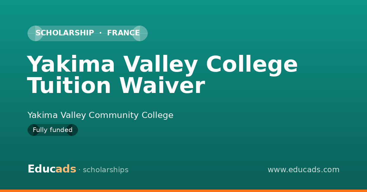 Yakima Valley College Tuition Waiver scholarship