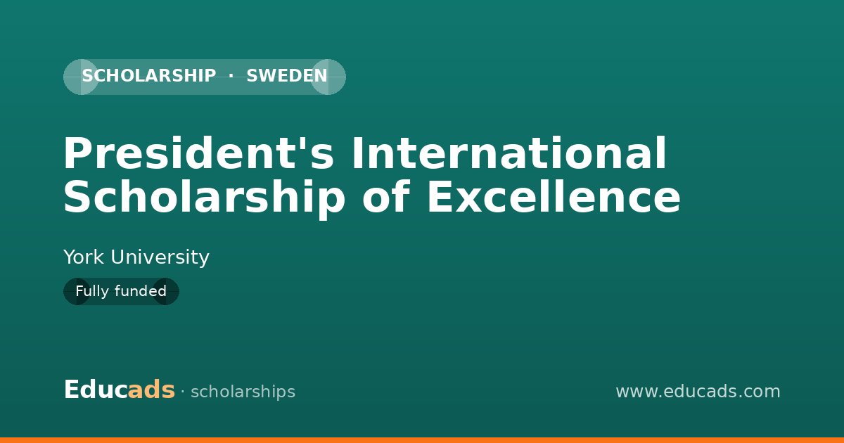 President's International Scholarship of Excellence scholarship