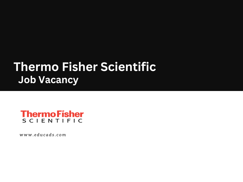 Job Vacancy At Thermo Fisher Scientific