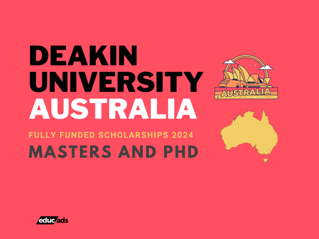 Deakin University Scholarships 2024 Fully Funded