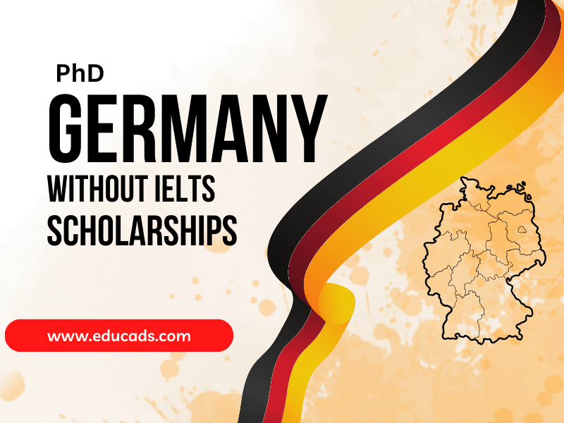 phd scholarships without ielts and gre