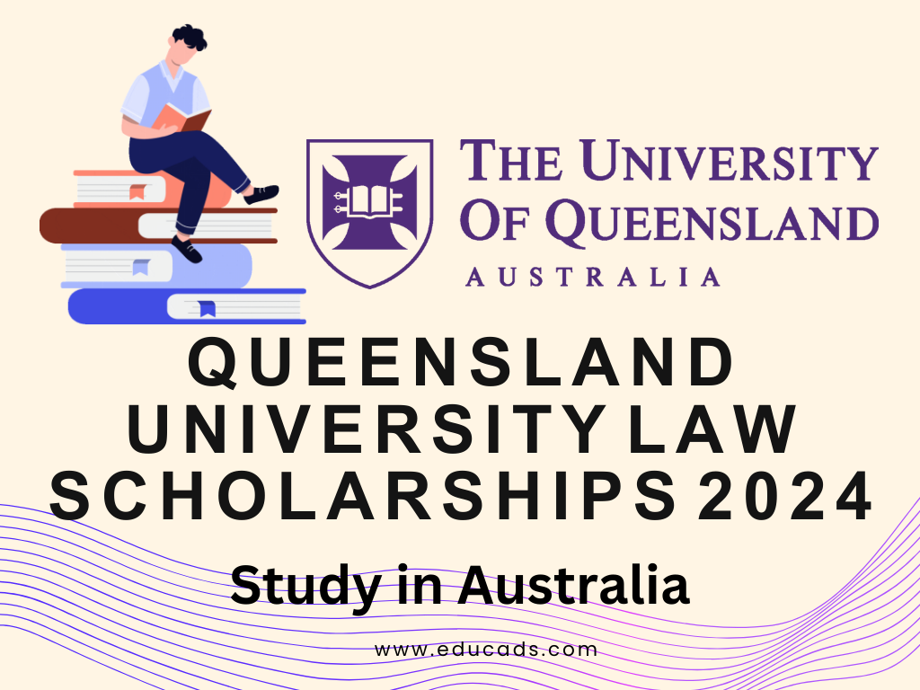 Queensland University Law Scholarships 2024 Australia Educads